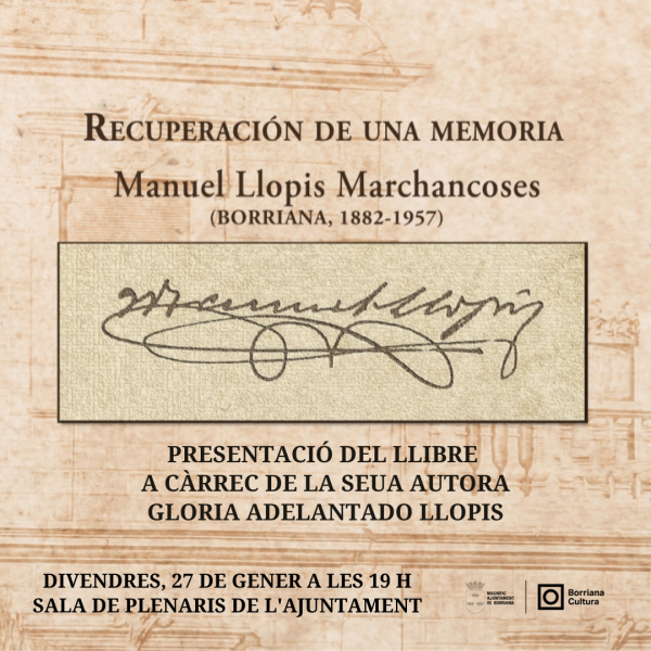 El Ayuntamiento de Burriana presenta el libro sobre Manuel Llopis Marchancoses